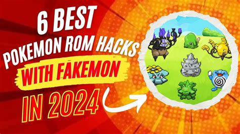 6 Best Pokemon Rom Hacks with Fakemon in 2024! ⭐.